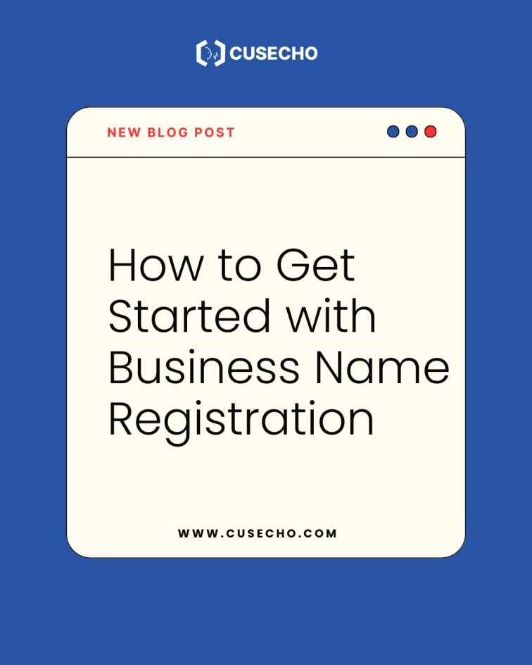 How to Get Started with Business Name Registration