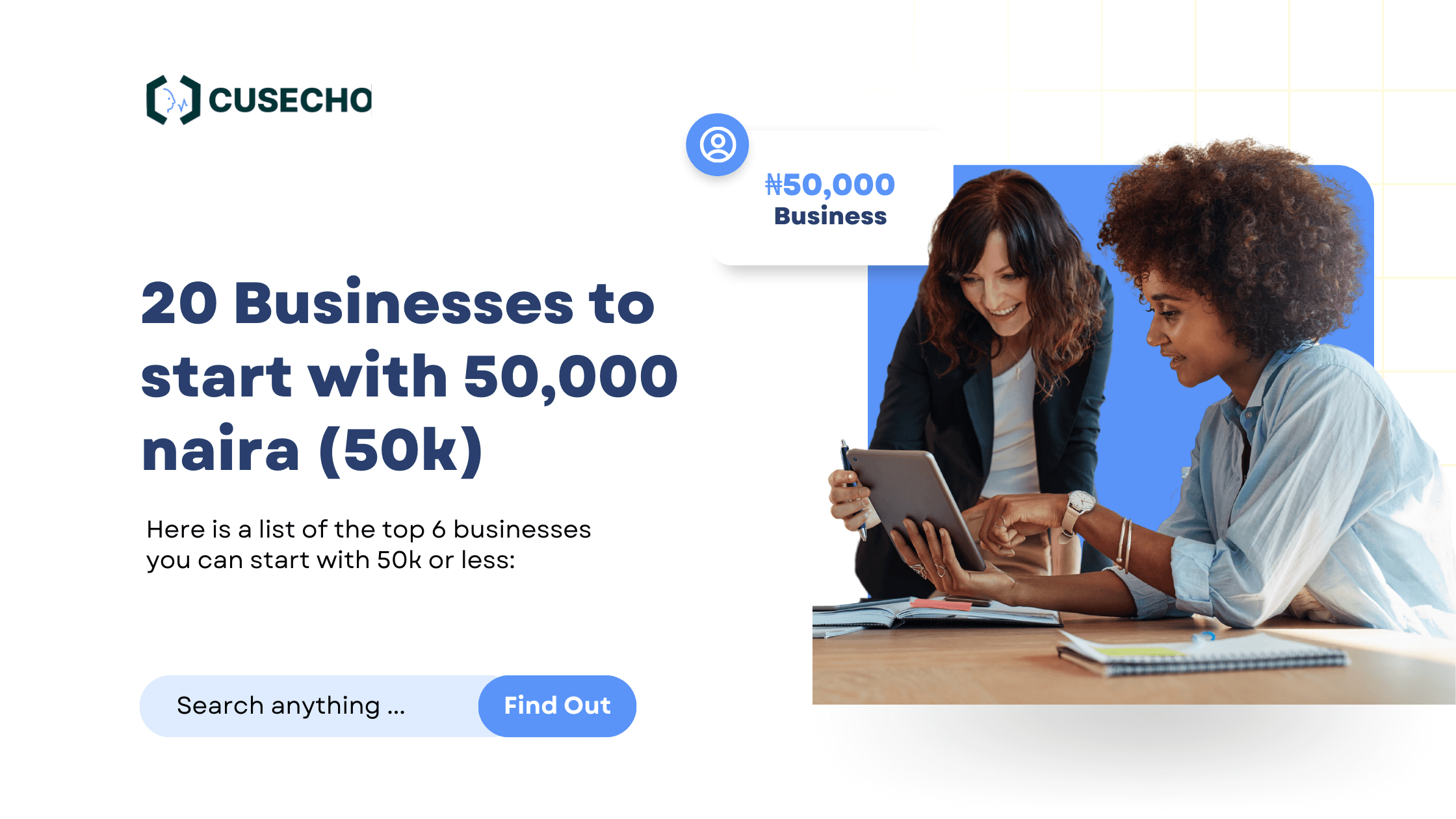 Best 20 Businesses to start with 50,000 naira (50k)